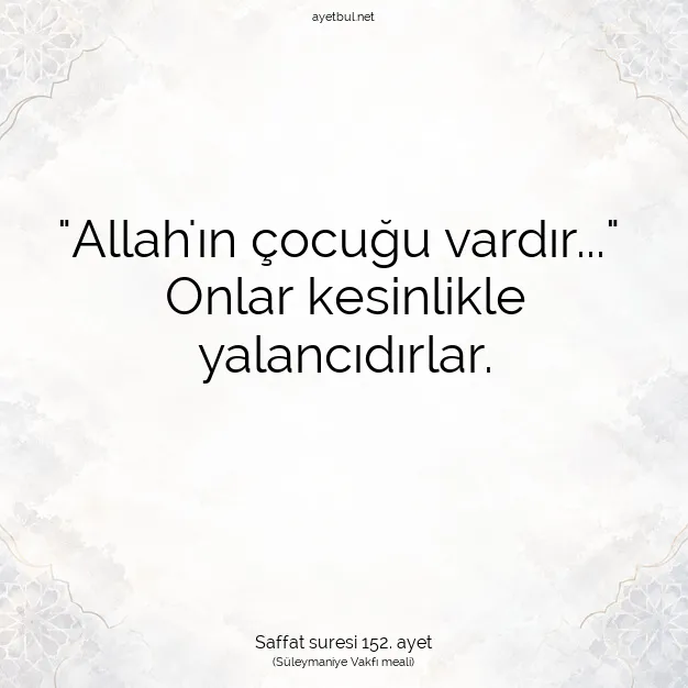 Ayetbul | Kuran Mealleri | Quran | Saffat suresi 152. ayet