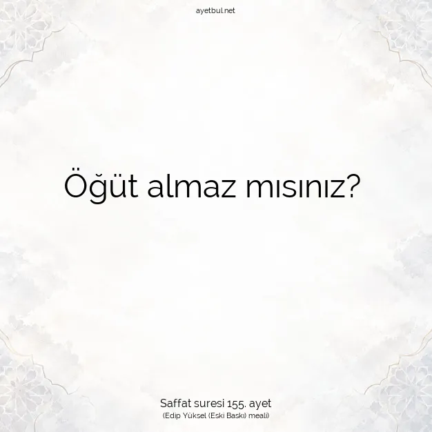 Ayetbul | Kuran Mealleri | Quran | Saffat suresi 155. ayet