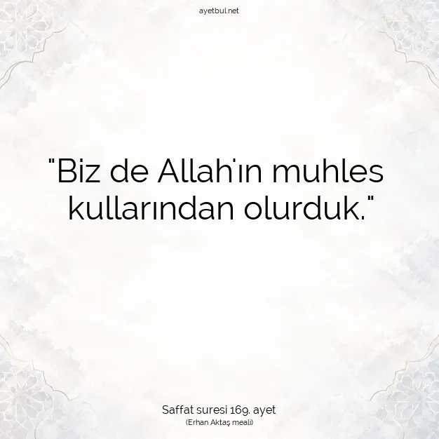Ayetbul | Kuran Mealleri | Quran | Saffat suresi 169. ayet