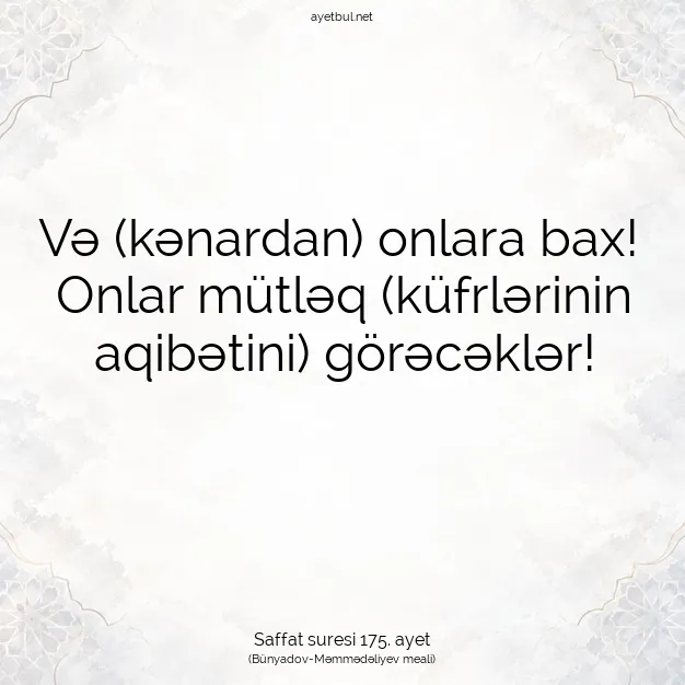 Ayetbul | Kuran Mealleri | Quran | Saffat suresi 175. ayet