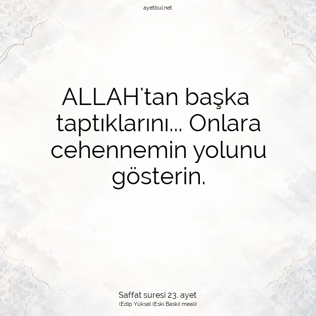 Ayetbul | Kuran Mealleri | Quran | Saffat suresi 23. ayet