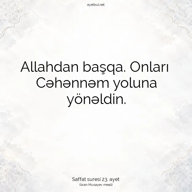 Ayetbul | Kuran Mealleri | Quran | Saffat suresi 23. ayet