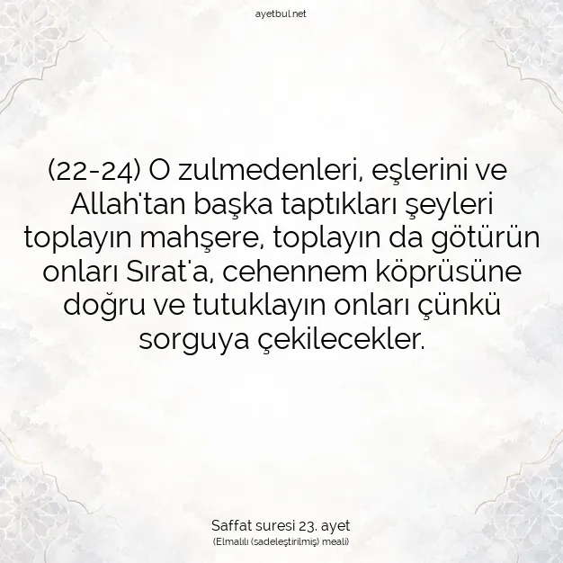 Ayetbul | Kuran Mealleri | Quran | Saffat suresi 23. ayet