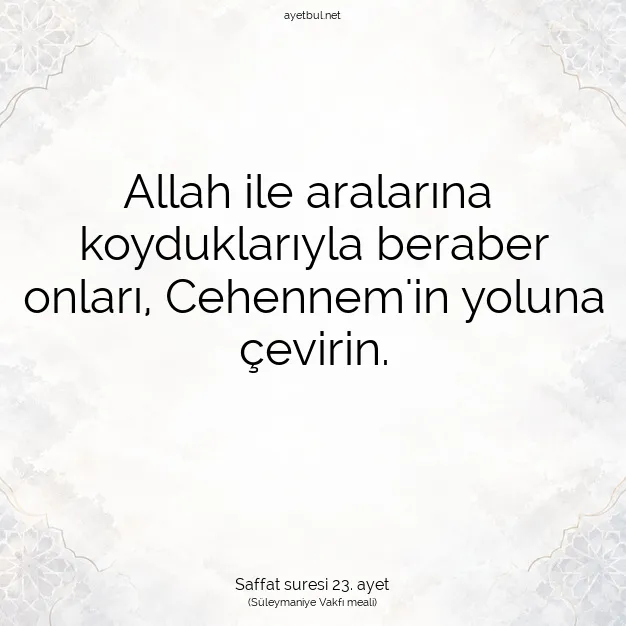 Ayetbul | Kuran Mealleri | Quran | Saffat suresi 23. ayet