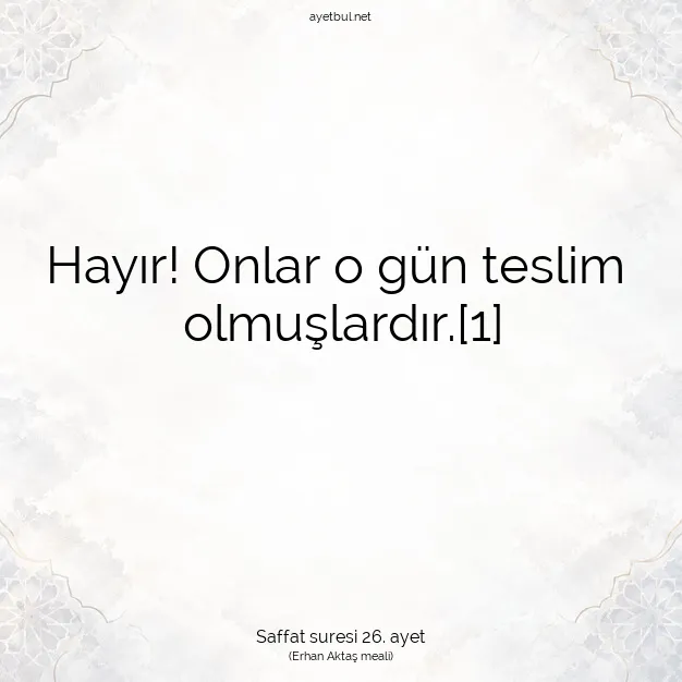 Ayetbul | Kuran Mealleri | Quran | Saffat suresi 26. ayet