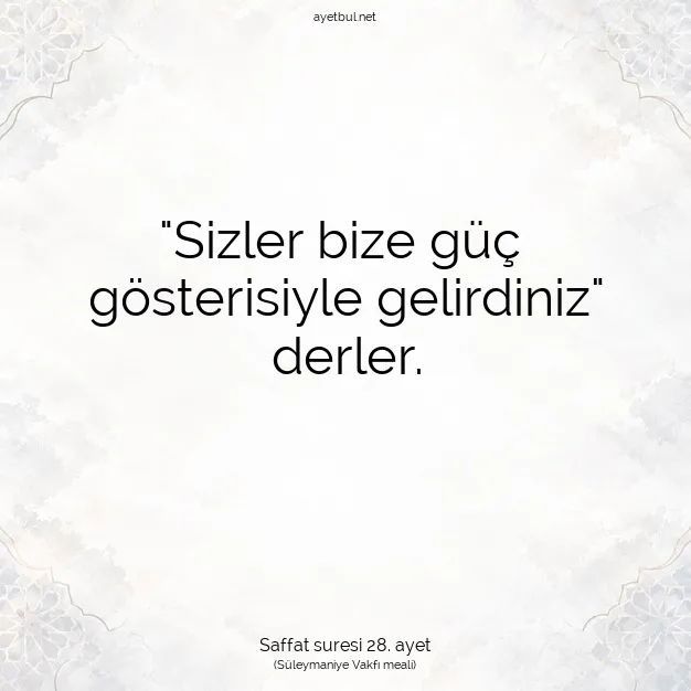 Ayetbul | Kuran Mealleri | Quran | Saffat suresi 28. ayet