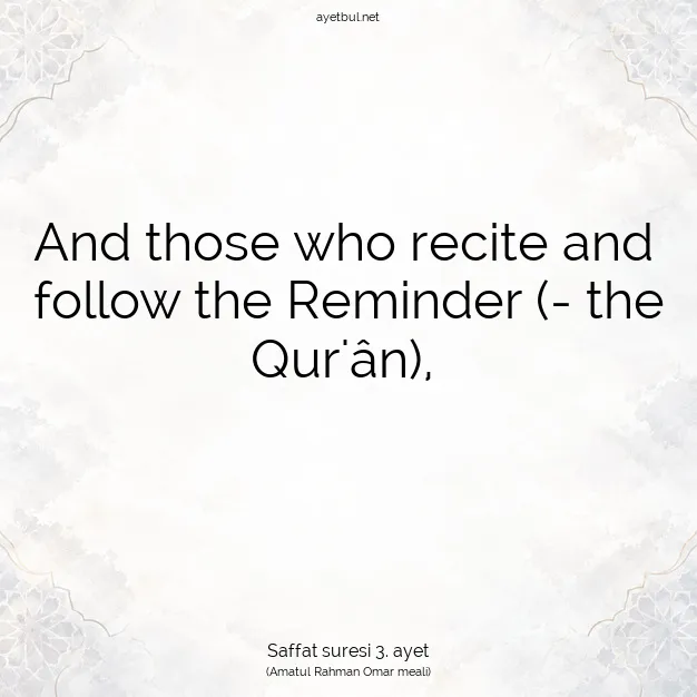 Ayetbul | Kuran Mealleri | Quran | Saffat suresi 3. ayet