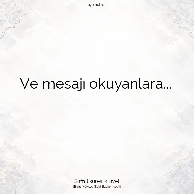 Ayetbul | Kuran Mealleri | Quran | Saffat suresi 3. ayet