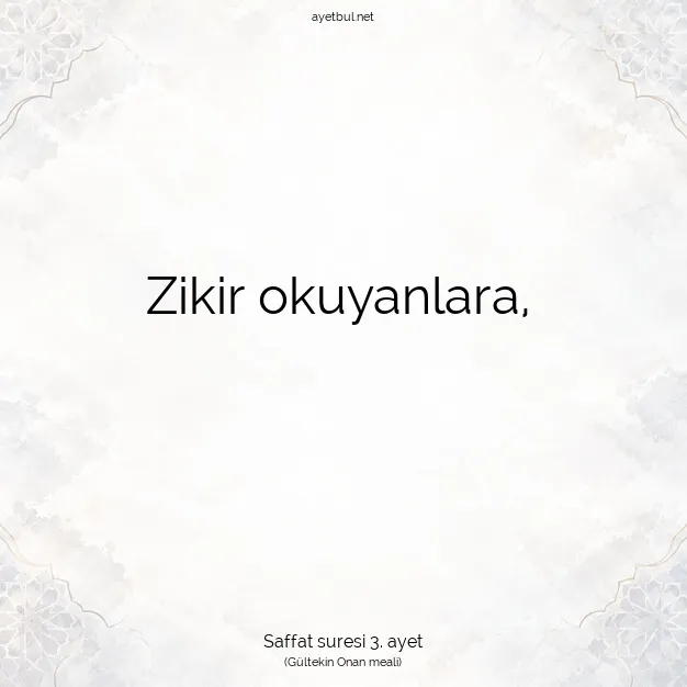 Ayetbul | Kuran Mealleri | Quran | Saffat suresi 3. ayet