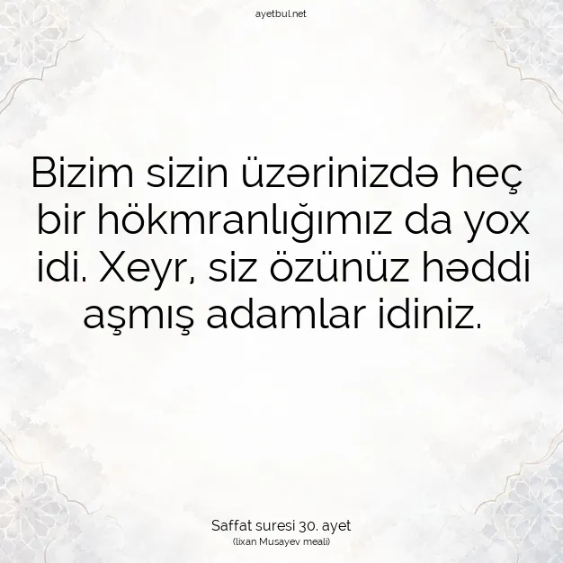Ayetbul | Kuran Mealleri | Quran | Saffat suresi 30. ayet