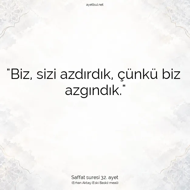 Ayetbul | Kuran Mealleri | Quran | Saffat suresi 32. ayet