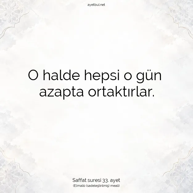Ayetbul | Kuran Mealleri | Quran | Saffat suresi 33. ayet