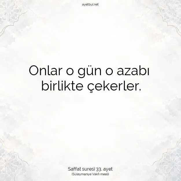 Ayetbul | Kuran Mealleri | Quran | Saffat suresi 33. ayet