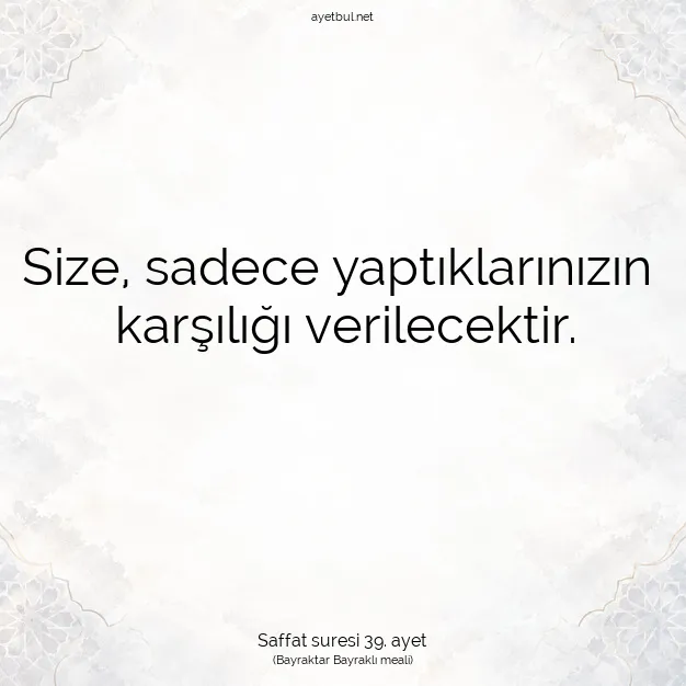 Ayetbul | Kuran Mealleri | Quran | Saffat suresi 39. ayet