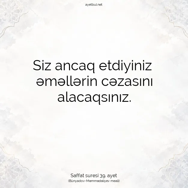Ayetbul | Kuran Mealleri | Quran | Saffat suresi 39. ayet