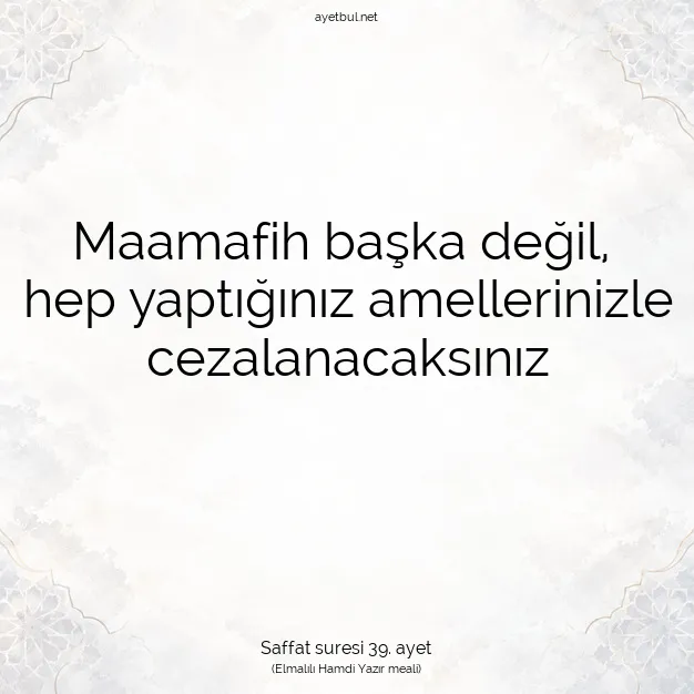 Ayetbul | Kuran Mealleri | Quran | Saffat suresi 39. ayet