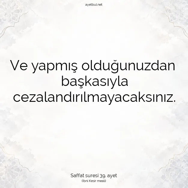 Ayetbul | Kuran Mealleri | Quran | Saffat suresi 39. ayet