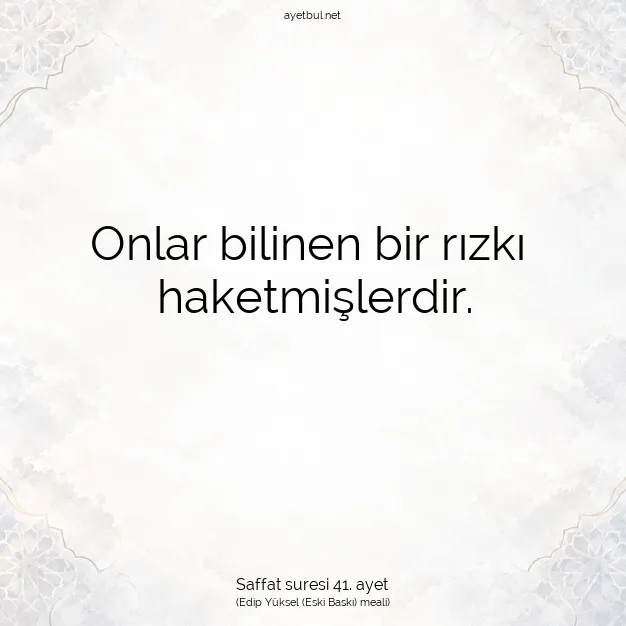 Ayetbul | Kuran Mealleri | Quran | Saffat suresi 41. ayet