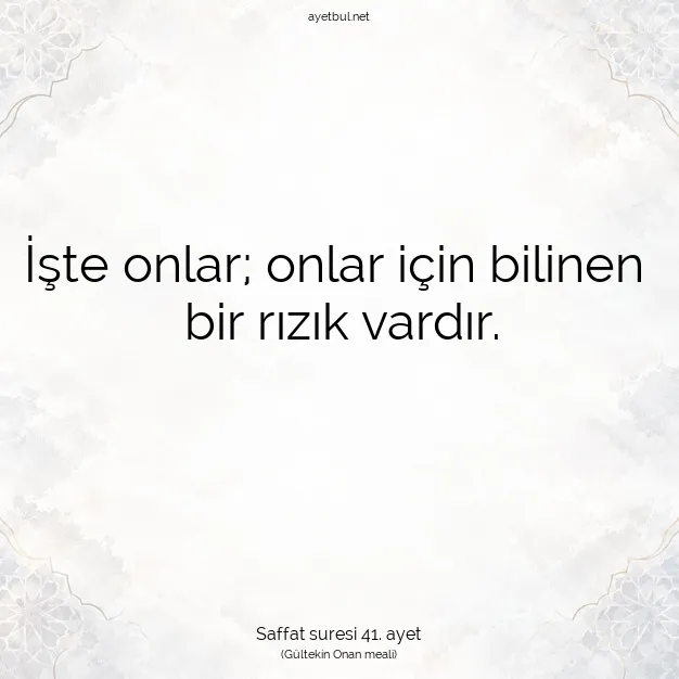 Ayetbul | Kuran Mealleri | Quran | Saffat suresi 41. ayet