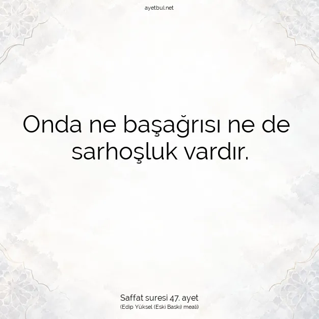Ayetbul | Kuran Mealleri | Quran | Saffat suresi 47. ayet