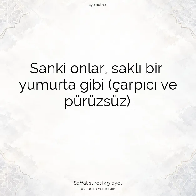 Ayetbul | Kuran Mealleri | Quran | Saffat suresi 49. ayet