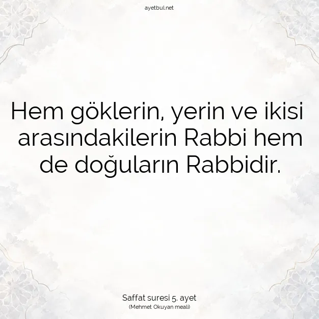 Ayetbul | Kuran Mealleri | Quran | Saffat suresi 5. ayet