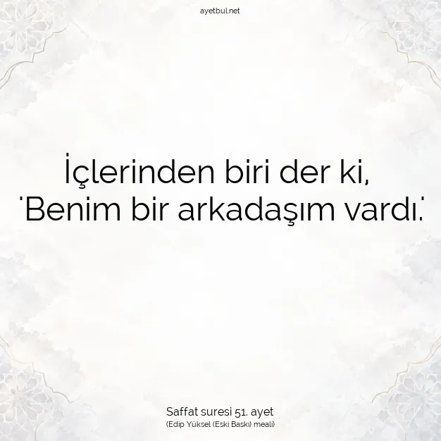 Ayetbul | Kuran Mealleri | Quran | Saffat suresi 51. ayet