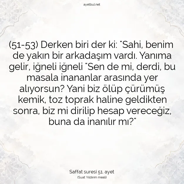 Ayetbul | Kuran Mealleri | Quran | Saffat suresi 51. ayet