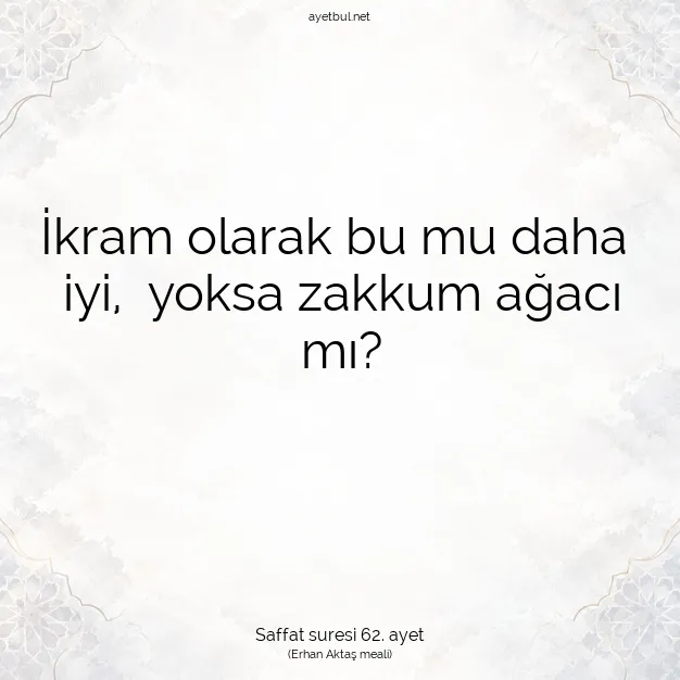 Ayetbul | Kuran Mealleri | Quran | Saffat suresi 62. ayet