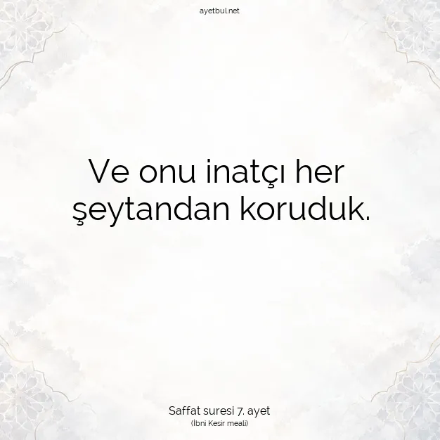 Ayetbul | Kuran Mealleri | Quran | Saffat suresi 7. ayet