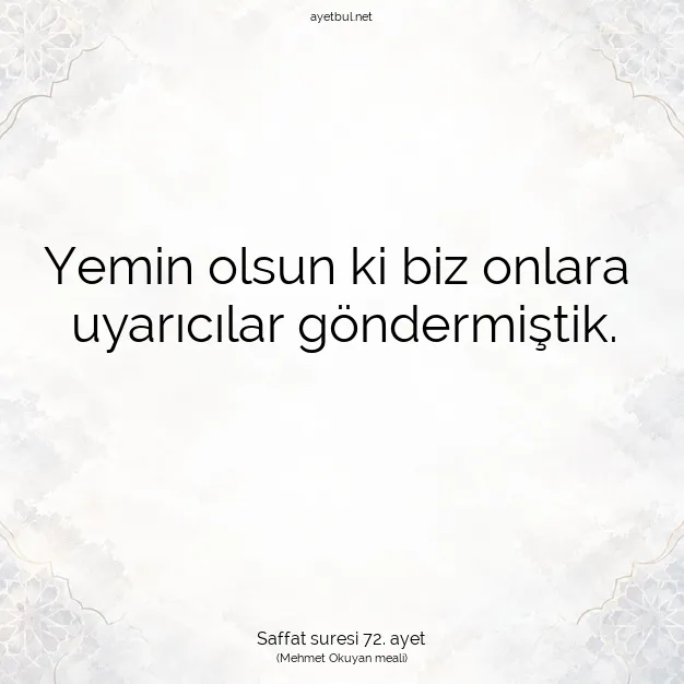 Ayetbul | Kuran Mealleri | Quran | Saffat suresi 72. ayet