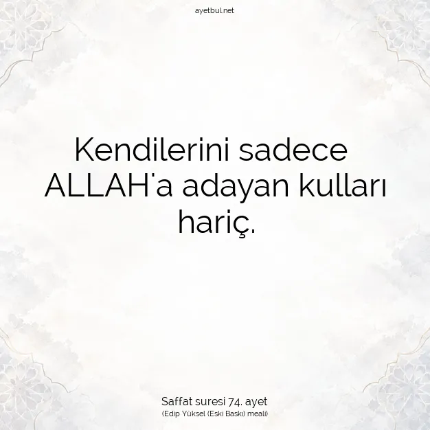 Ayetbul | Kuran Mealleri | Quran | Saffat suresi 74. ayet