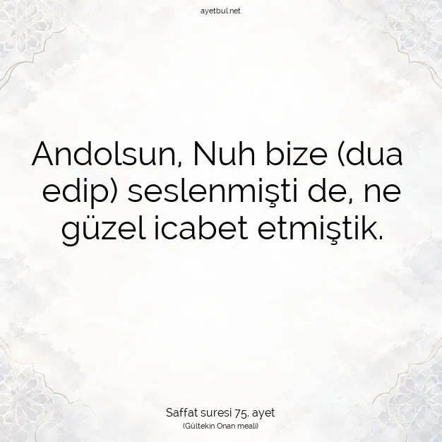 Ayetbul | Kuran Mealleri | Quran | Saffat suresi 75. ayet