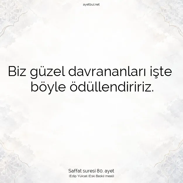 Ayetbul | Kuran Mealleri | Quran | Saffat suresi 80. ayet
