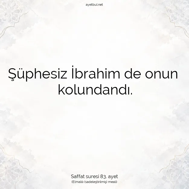 Ayetbul | Kuran Mealleri | Quran | Saffat suresi 83. ayet