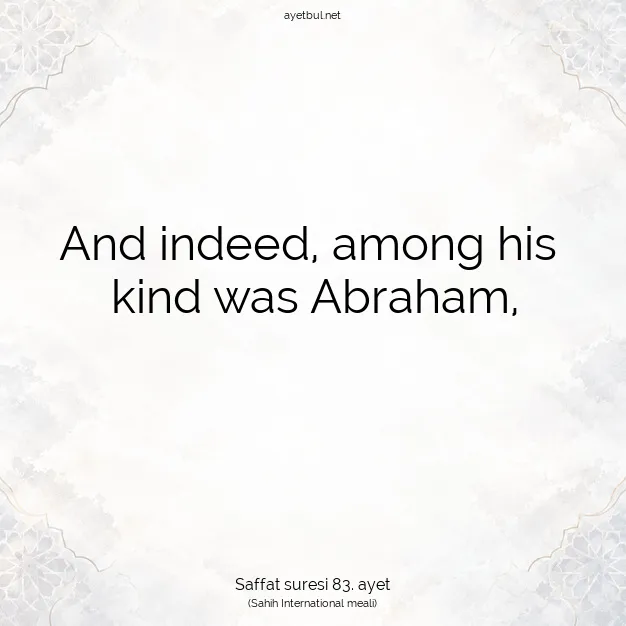 Ayetbul | Kuran Mealleri | Quran | Saffat suresi 83. ayet