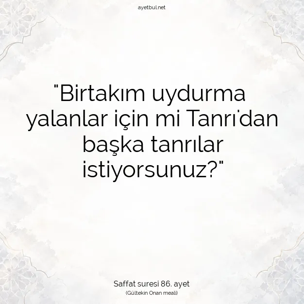 Ayetbul | Kuran Mealleri | Quran | Saffat suresi 86. ayet