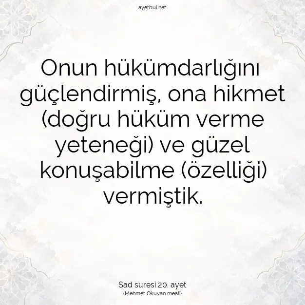 Ayetbul | Kuran Mealleri | Quran | Sad suresi 20. ayet