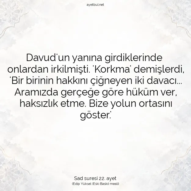 Ayetbul | Kuran Mealleri | Quran | Sad suresi 22. ayet
