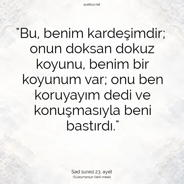 Ayetbul | Kuran Mealleri | Quran | Sad suresi 23. ayet