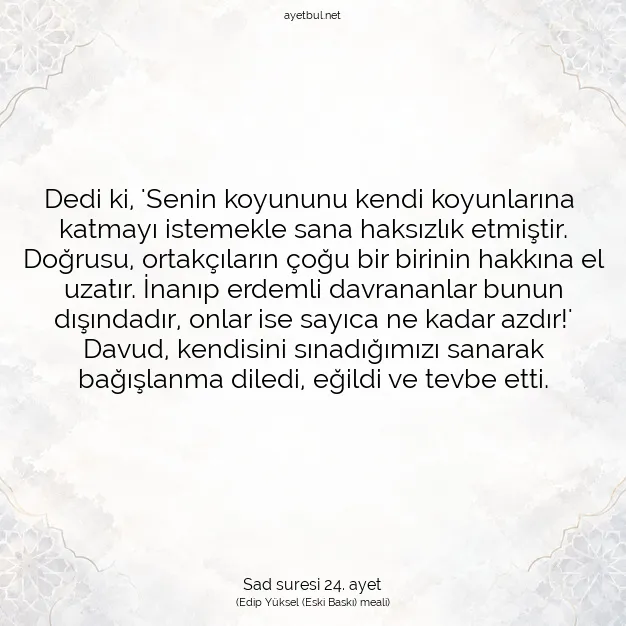 Ayetbul | Kuran Mealleri | Quran | Sad suresi 24. ayet
