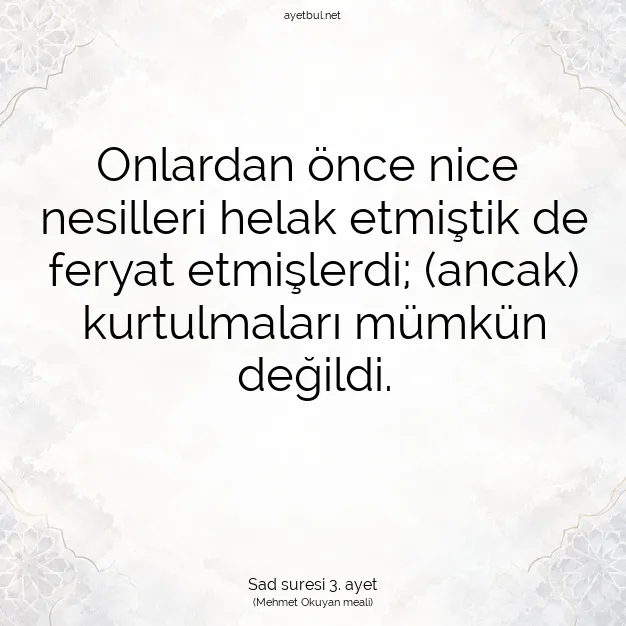 Ayetbul | Kuran Mealleri | Quran | Sad suresi 3. ayet