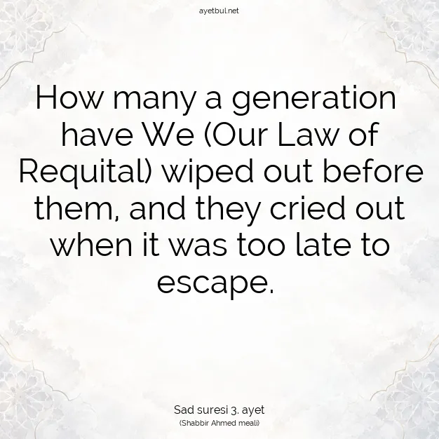 Ayetbul | Kuran Mealleri | Quran | Sad suresi 3. ayet