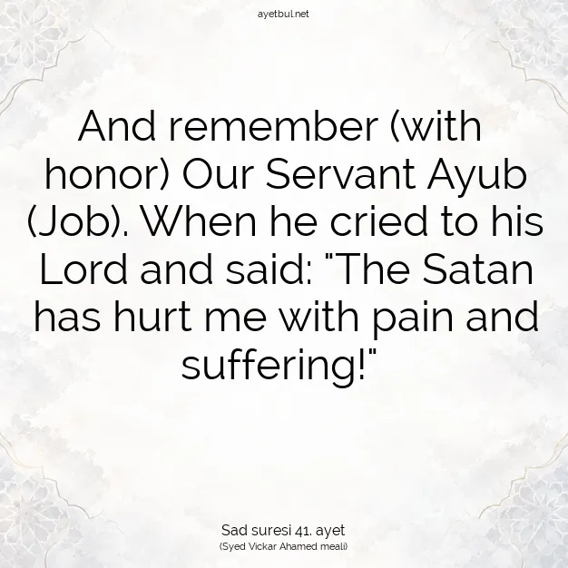 Ayetbul | Kuran Mealleri | Quran | Sad suresi 41. ayet