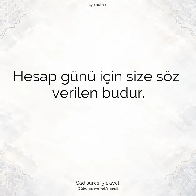 Ayetbul | Kuran Mealleri | Quran | Sad suresi 53. ayet