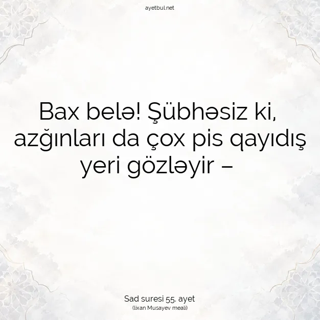 Ayetbul | Kuran Mealleri | Quran | Sad suresi 55. ayet