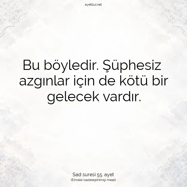 Ayetbul | Kuran Mealleri | Quran | Sad suresi 55. ayet