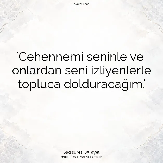 Ayetbul | Kuran Mealleri | Quran | Sad suresi 85. ayet