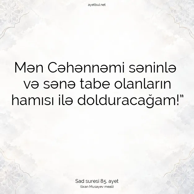 Ayetbul | Kuran Mealleri | Quran | Sad suresi 85. ayet