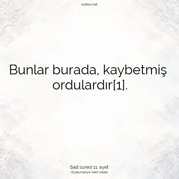 Ayetbul | Kuran Mealleri | Quran | Sad suresi 11. ayet